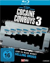 cocaine cowboys 3 how to make money selling drugs (2016)